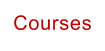 Courses